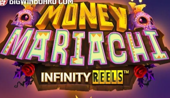 Money Mariachi Infinity Reels